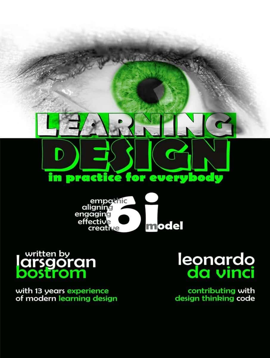 LarsGöran Boström : Learning Design in Practice for Everybody