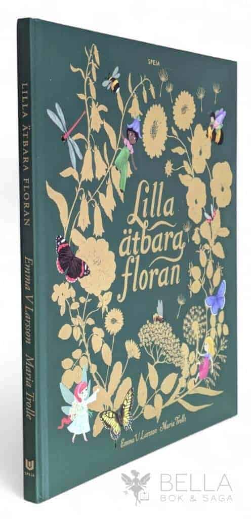 Larsson, Emma V. ; Trolle, Maria : Lilla ätbara floran