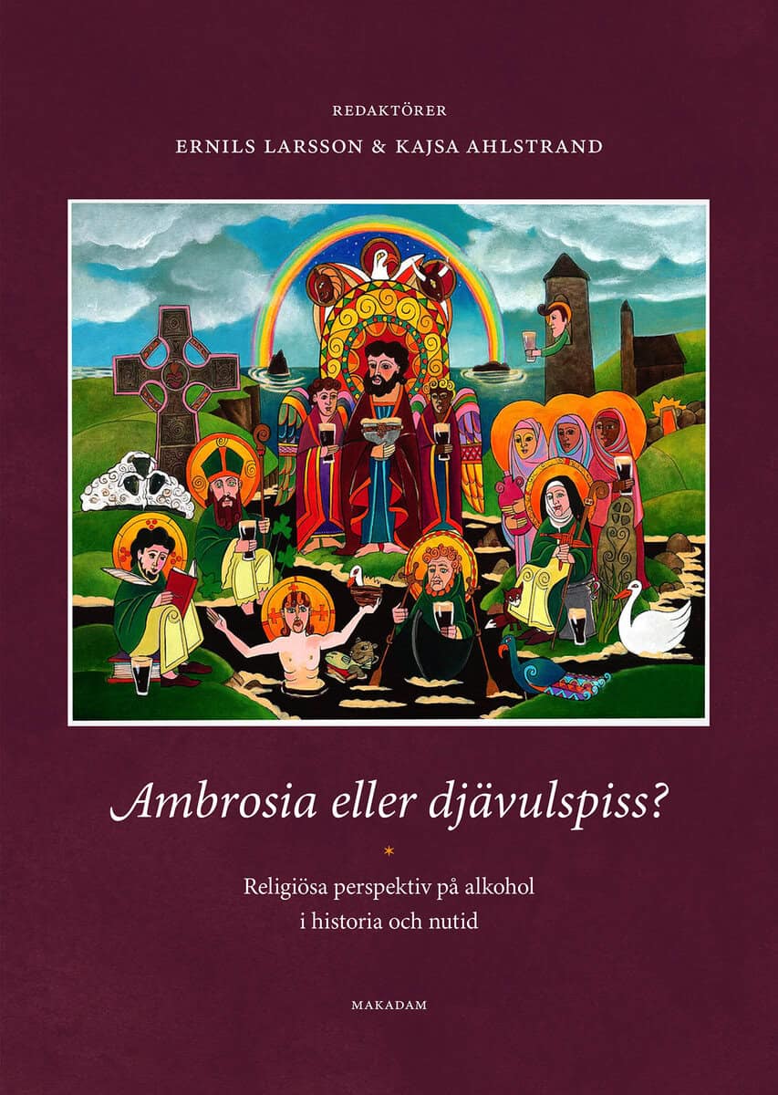 Larsson, Ernils ; Ahlstrand, Kajsa [red.] : Ambrosia eller djävulspiss?