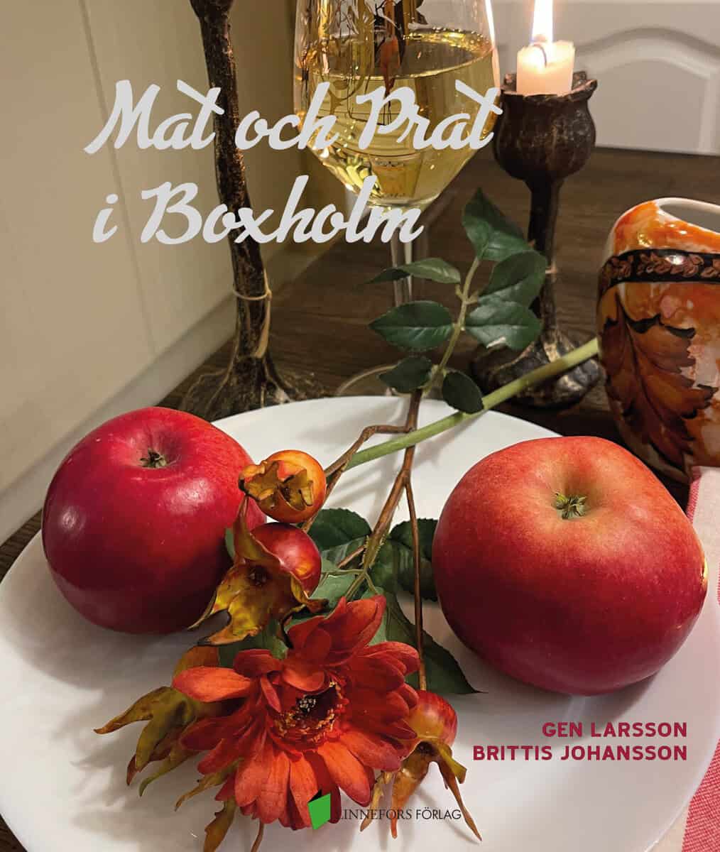 Larsson, Gen ; Johansson, Britt-Marie 'Brittis' : Mat och Prat i Boxholm