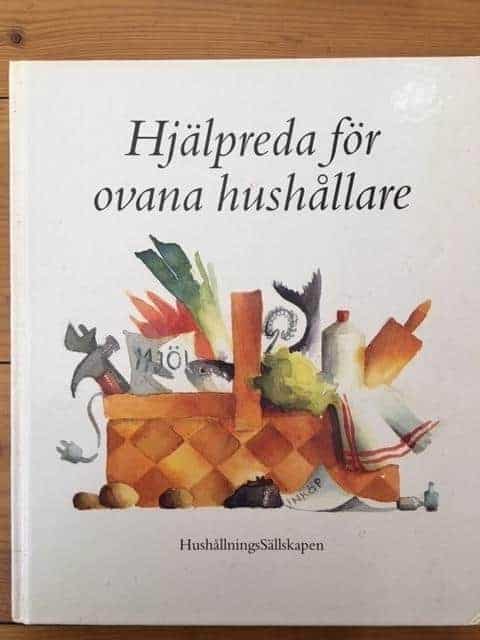 Larsson, Gunnel ; Ullerås, Birgitta ; Duveborg, Helena : Hjälpreda för ovana hushållare