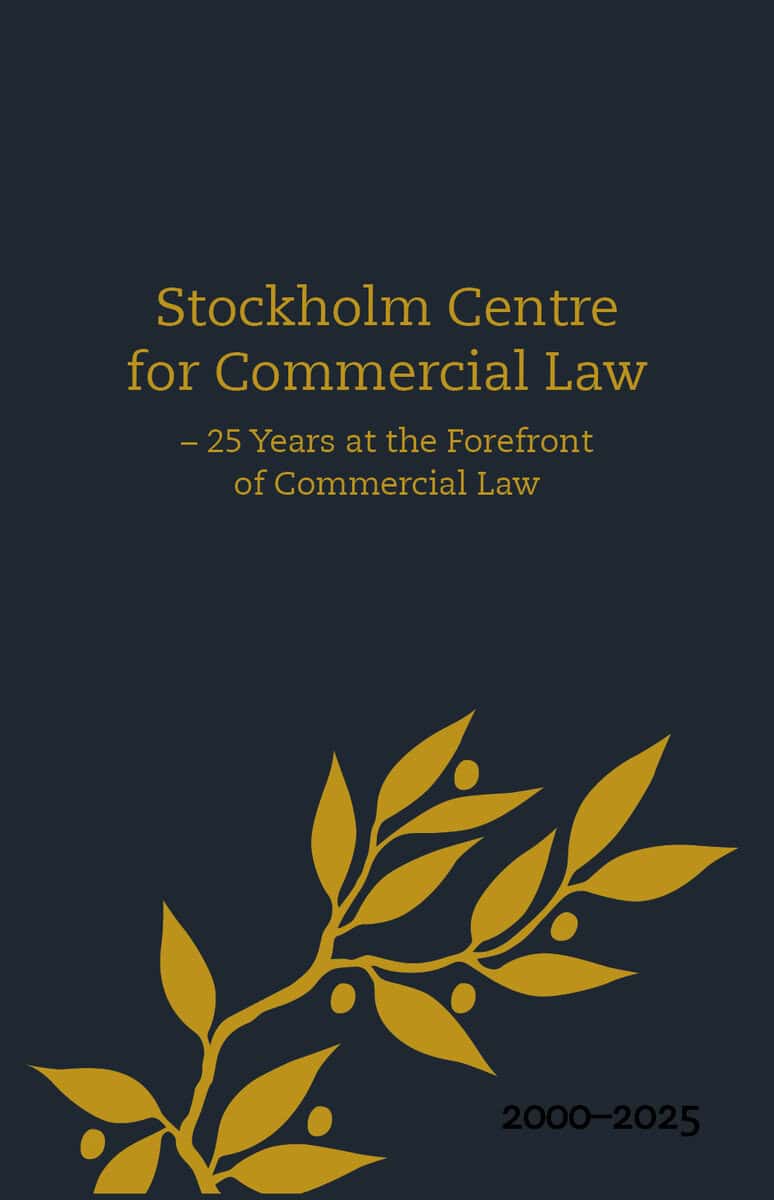 Larsson, Hanna ; Andersson, André [red.] : Stockholm Centre for Commercial Law