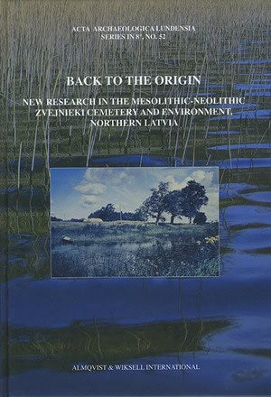 Larsson, Lars ; Zagorska, Ilga [red.] : Back to the origin