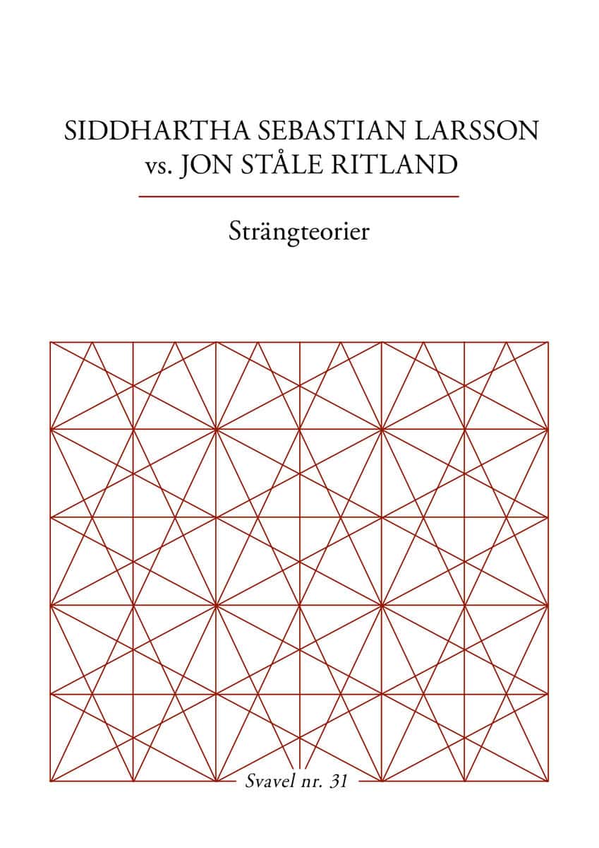 Larsson, Siddhartha Sebastian ; Ståle Ritland, Jon : Strängteorier