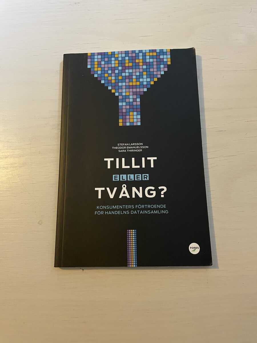 Larsson, Stefan, Emanuelsson, Theodor, Thiringer, Sara : Tillit eller tvång?