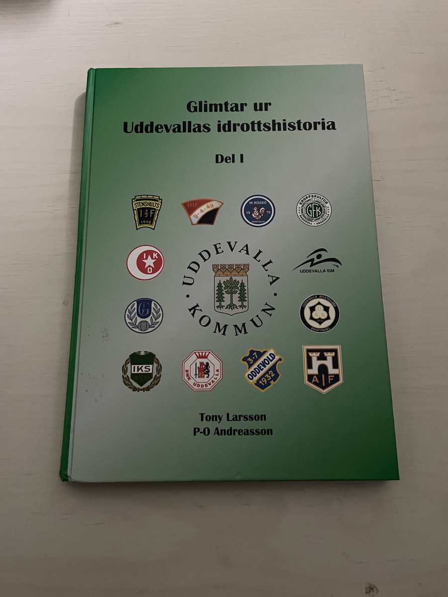 Larsson, Tony, Andreasson, P-O : Glimtar ur Uddevallas idrottshistoria Del I (1)