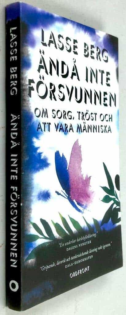 Lasse Berg : Ändå inte försvunnen