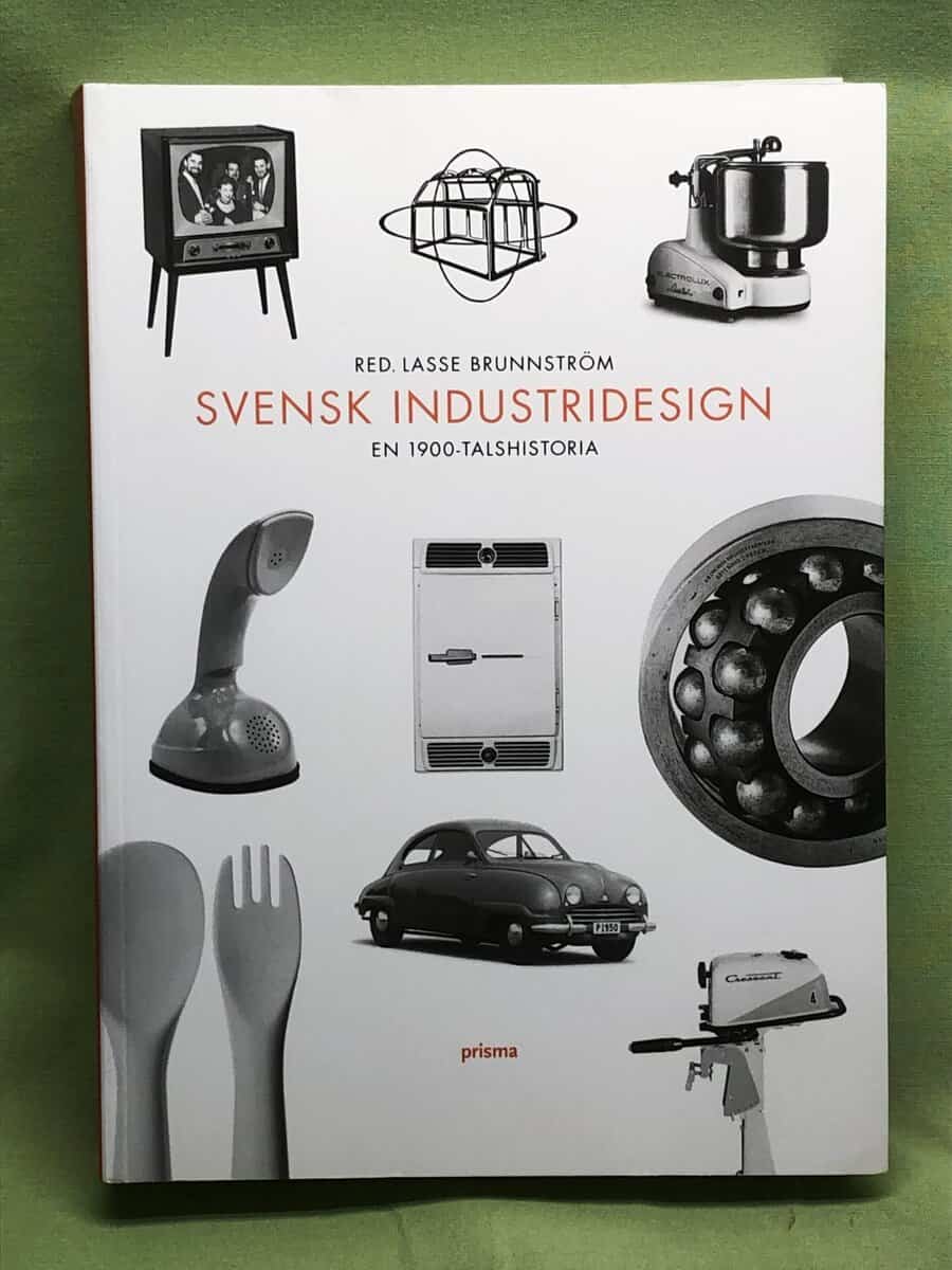 Lasse Brunnström : Svensk industridesign