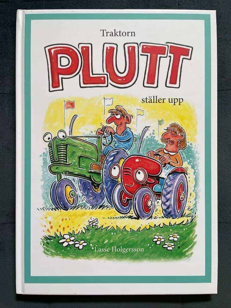 Lasse Holgersson : Traktorn Plutt ställer upp
