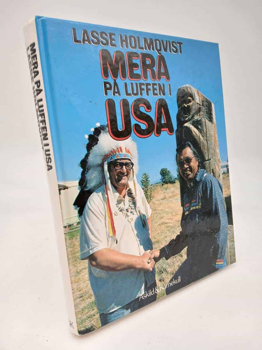 Lasse Holmqvist : Mera på luffen i USA