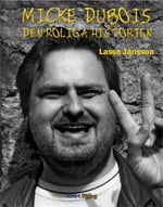 Lasse Jansson : Micke Dubois : den roliga historien