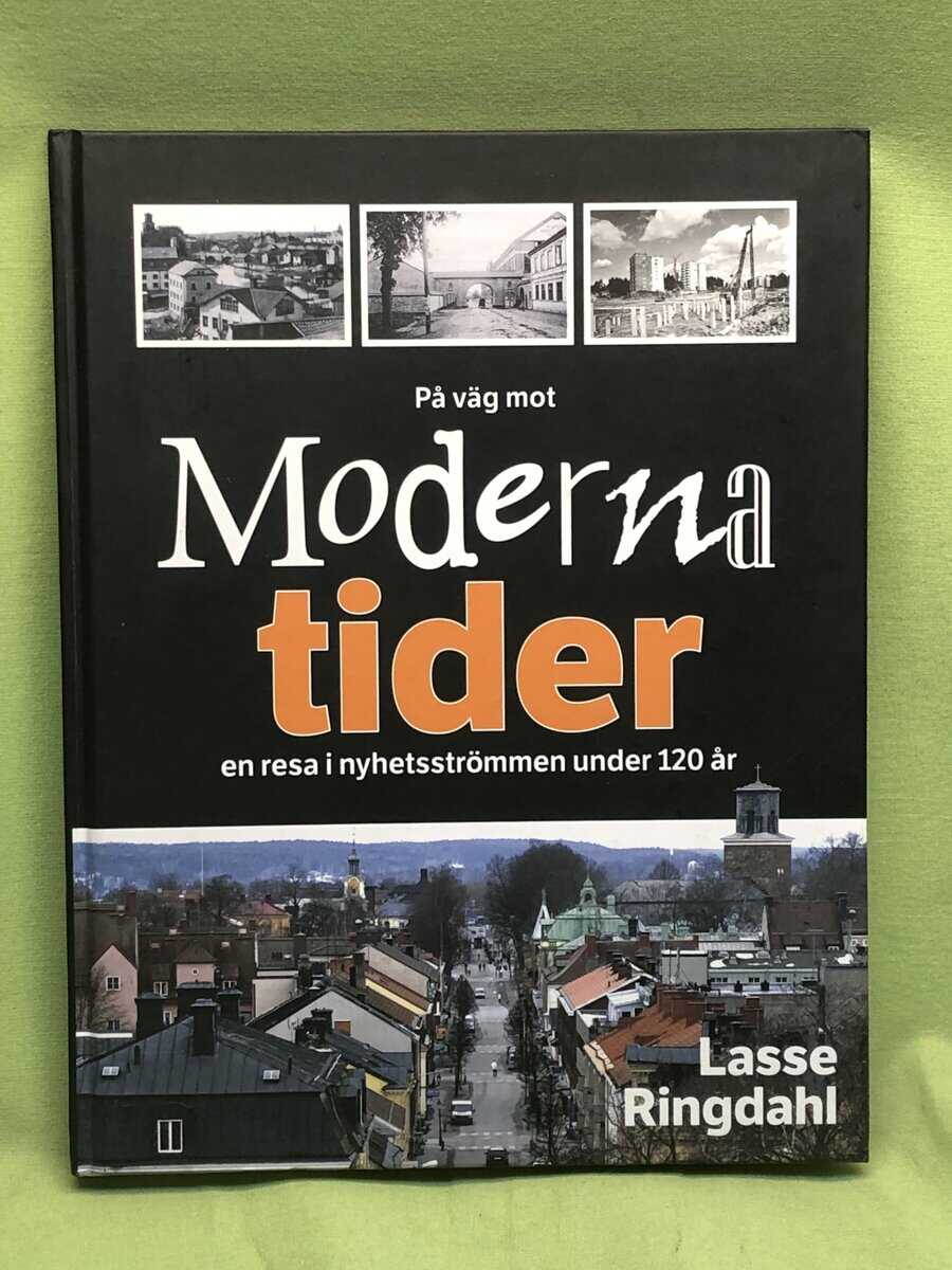 Lasse Ringdahl : På väg mot moderna tider