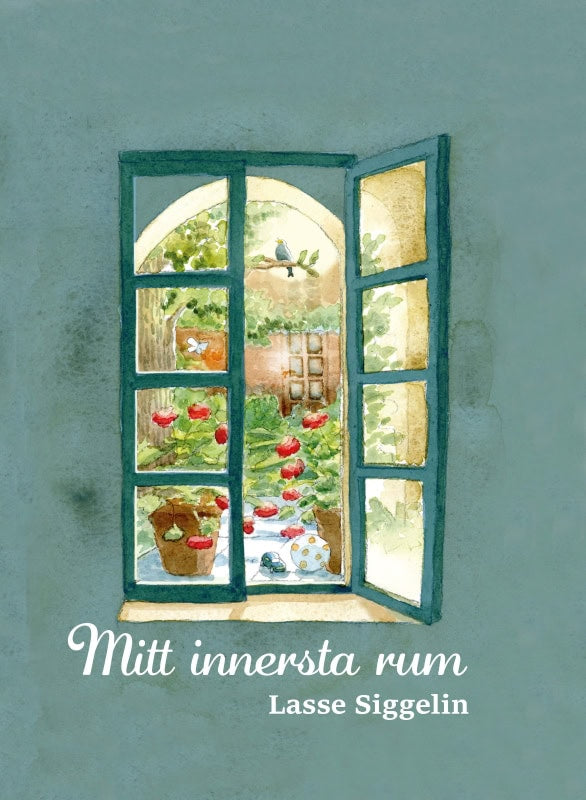 Lasse Siggelin : Mitt innersta rum