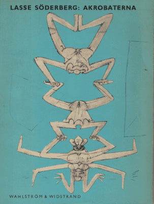 Lasse Söderberg : Akrobaterna