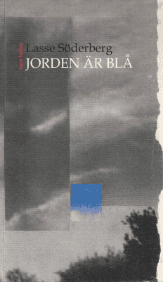 Lasse Söderberg : Jorden är blå