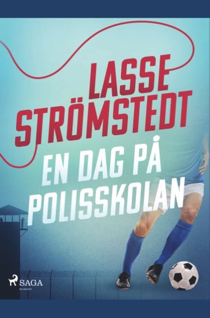 Lasse Strömstedt : En dag på polisskolan