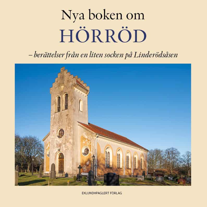 Lasse Sunnerstig : Nya boken om Hörröd : berättelser från en liten socken på Linderödsåsen