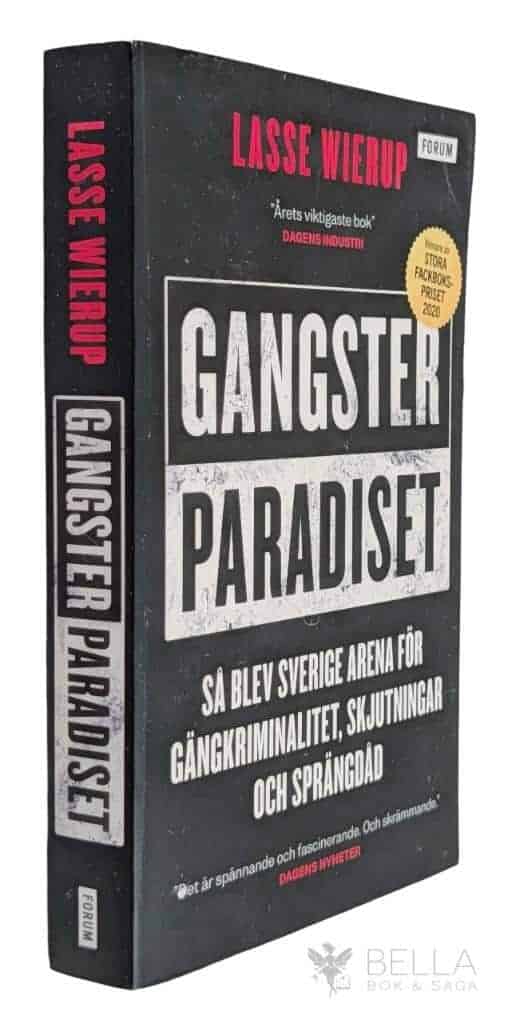 Lasse Wierup : Gangsterparadiset
