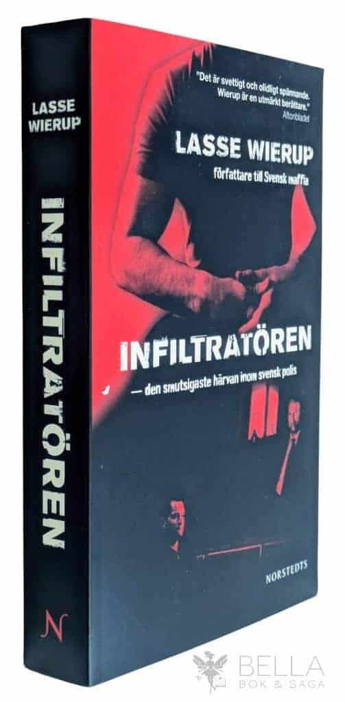 Lasse Wierup : Infiltratören