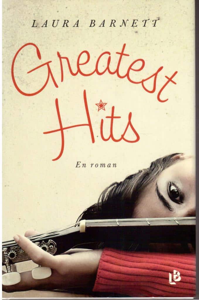 Laura Barnett : Greatest hits