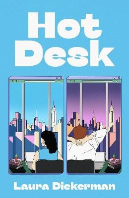 Laura Dickerman : Hot Desk