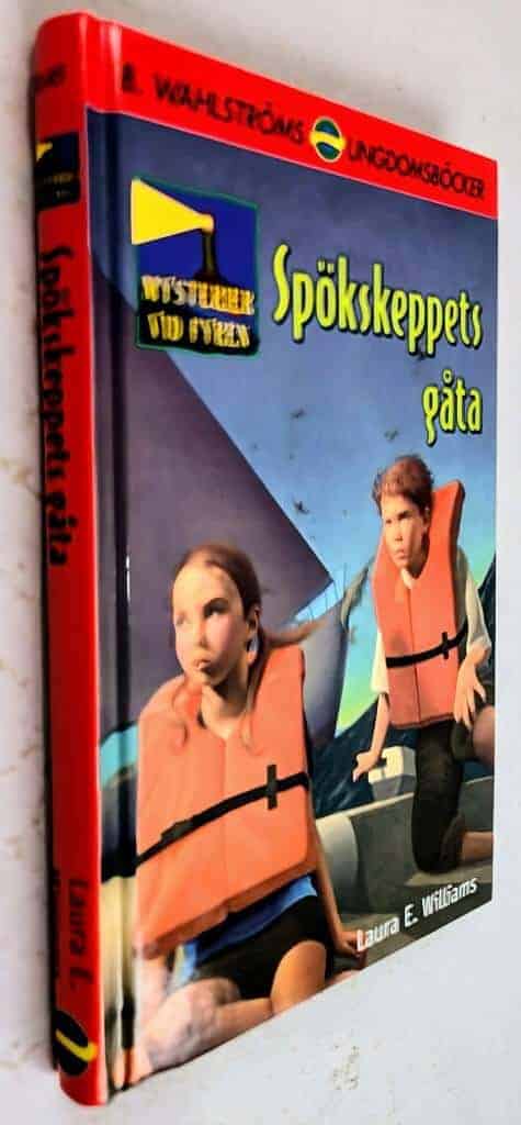 Laura E Williams : Spökskeppets gåta - Mysterier vid fyren - Bok 5