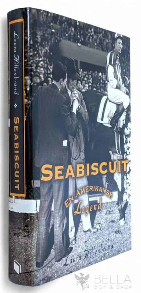 Laura Hillenbrand : Seabiscuit