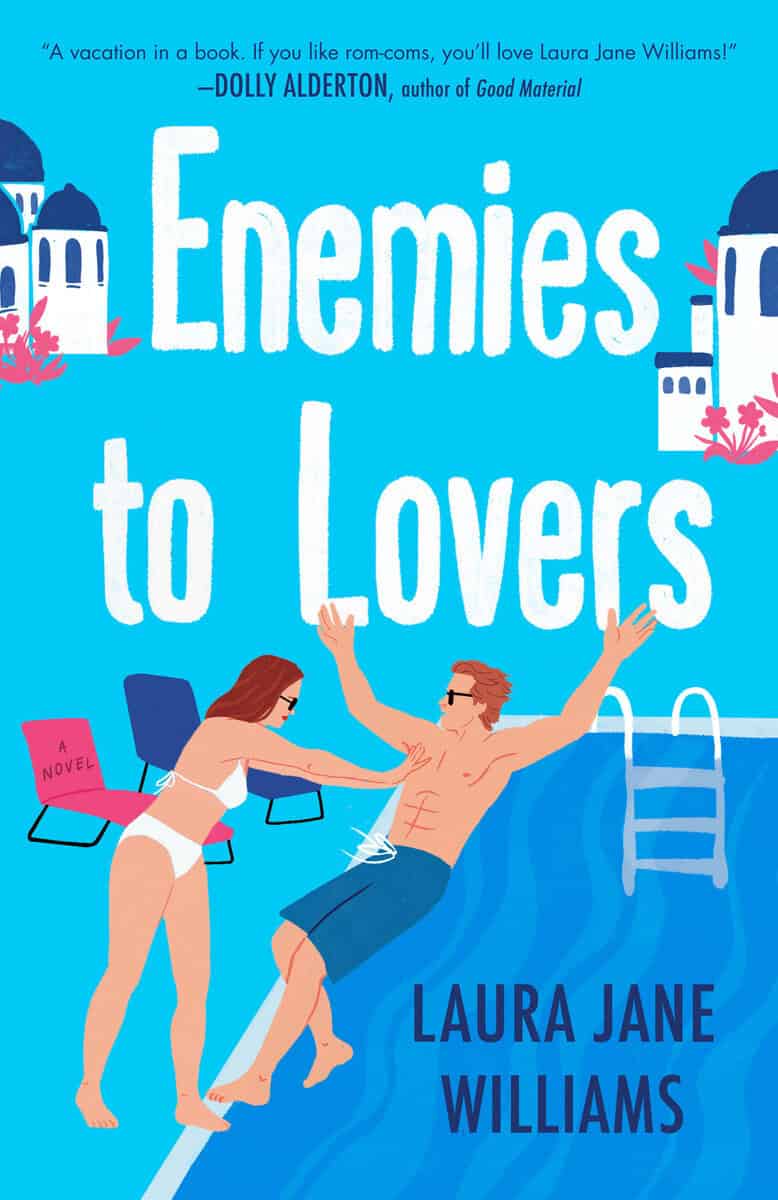 Laura Jane Williams : Enemies to Lovers