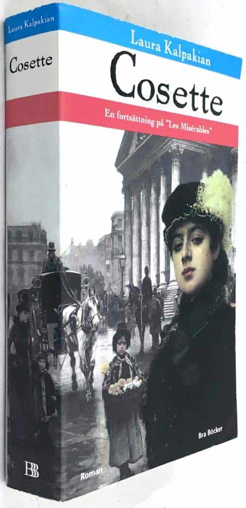 Laura Kalpakian : Cosette