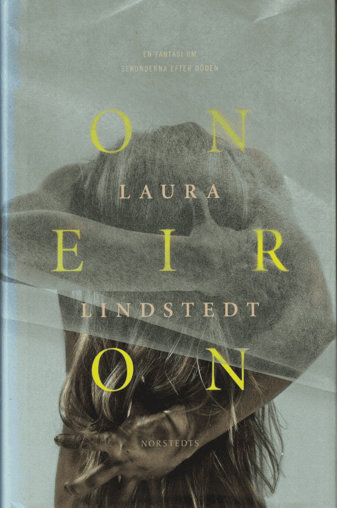 Laura Lindstedt : Oneiron