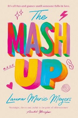 Laura Marie Meyers : The Mash Up