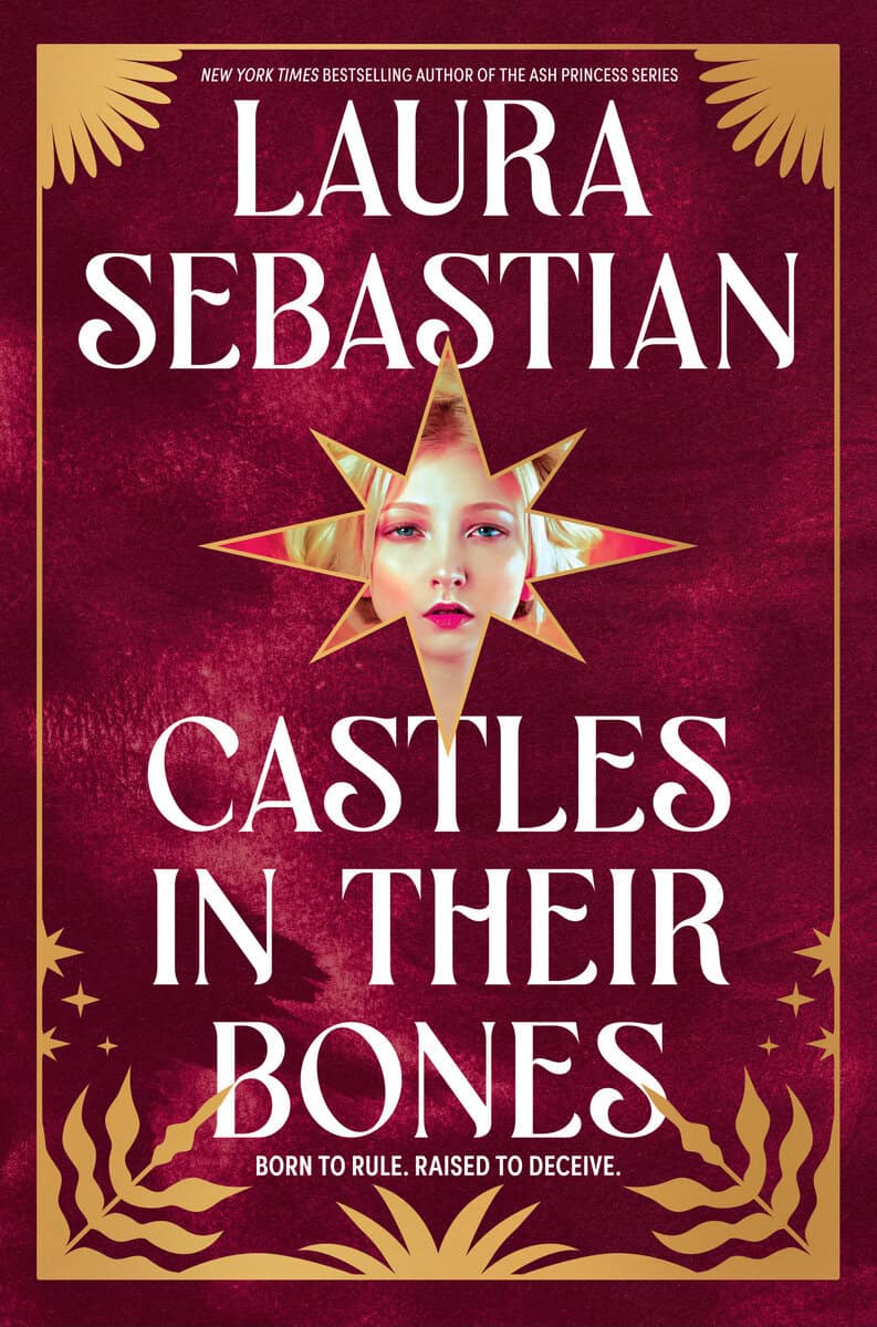 Laura Sebastian : Castles in Their Bones