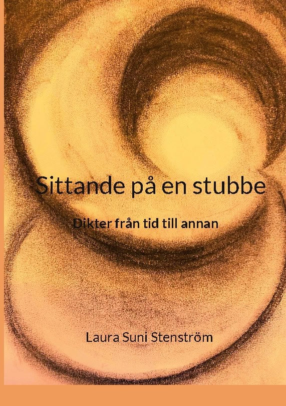 Laura Suni Stenström : Sittande på en stubbe