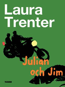 Laura Trenter : Julian och Jim