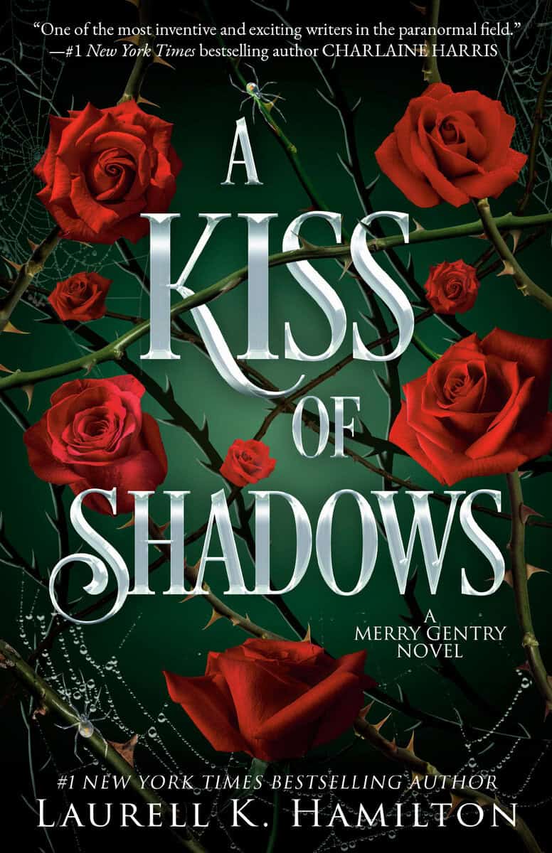 Laurell K. Hamilton : A Kiss of Shadows