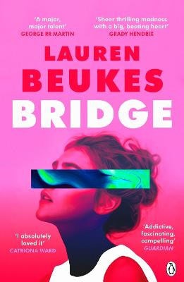 Lauren Beukes : Bridge