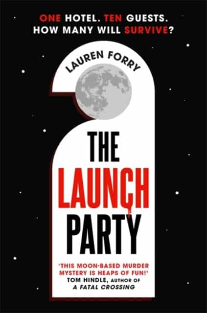 Lauren Forry : The Launch Party