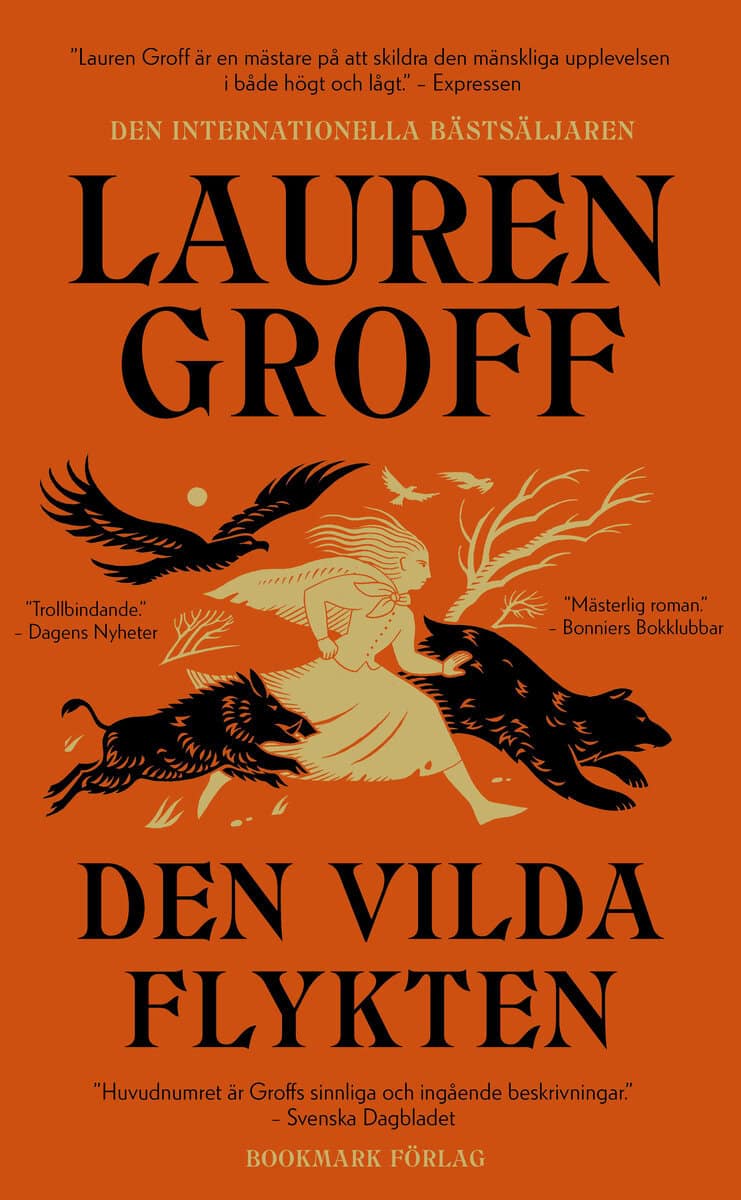 Lauren Groff : Den vilda flykten