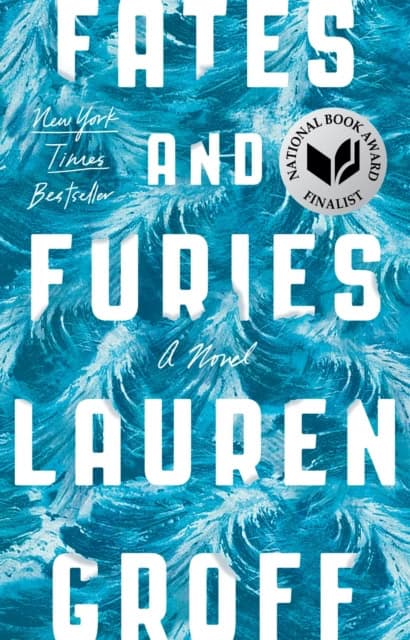 Lauren Groff : Fates and Furies