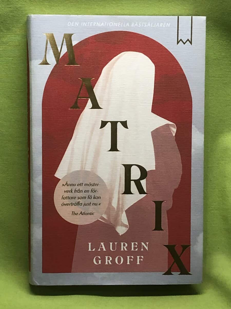Lauren Groff : Matrix