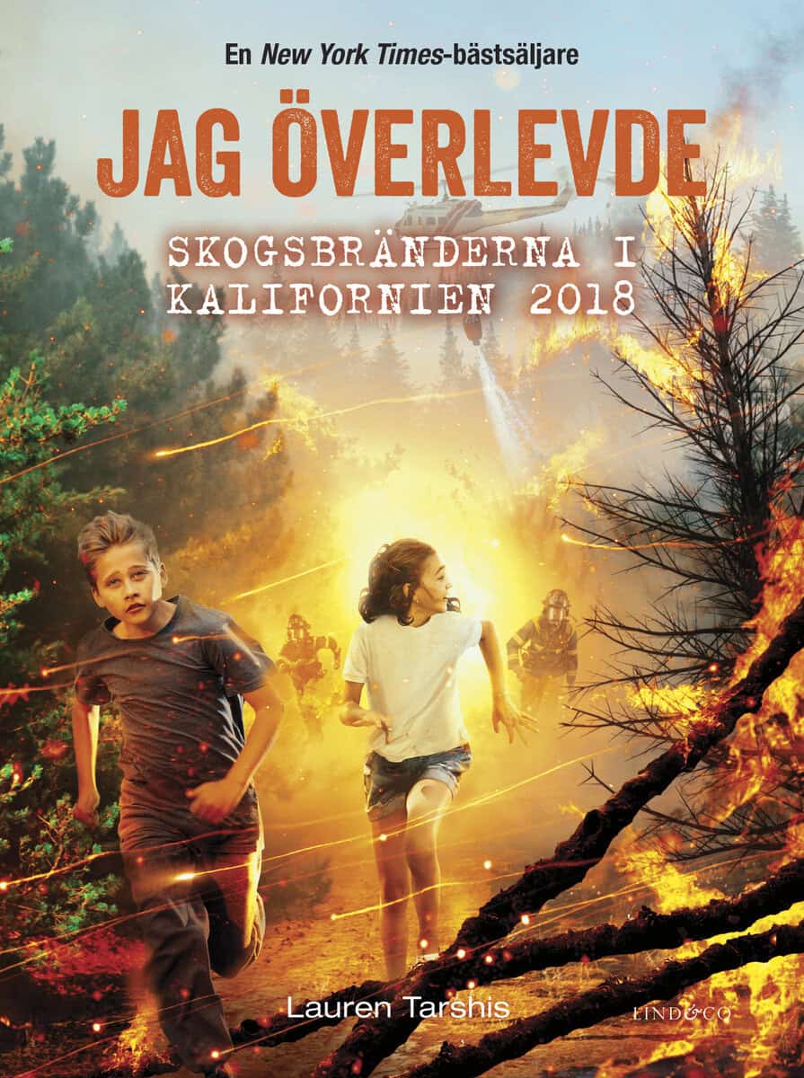 Lauren Tarshis : Jag överlevde skogsbränderna i Kalifornien 2018