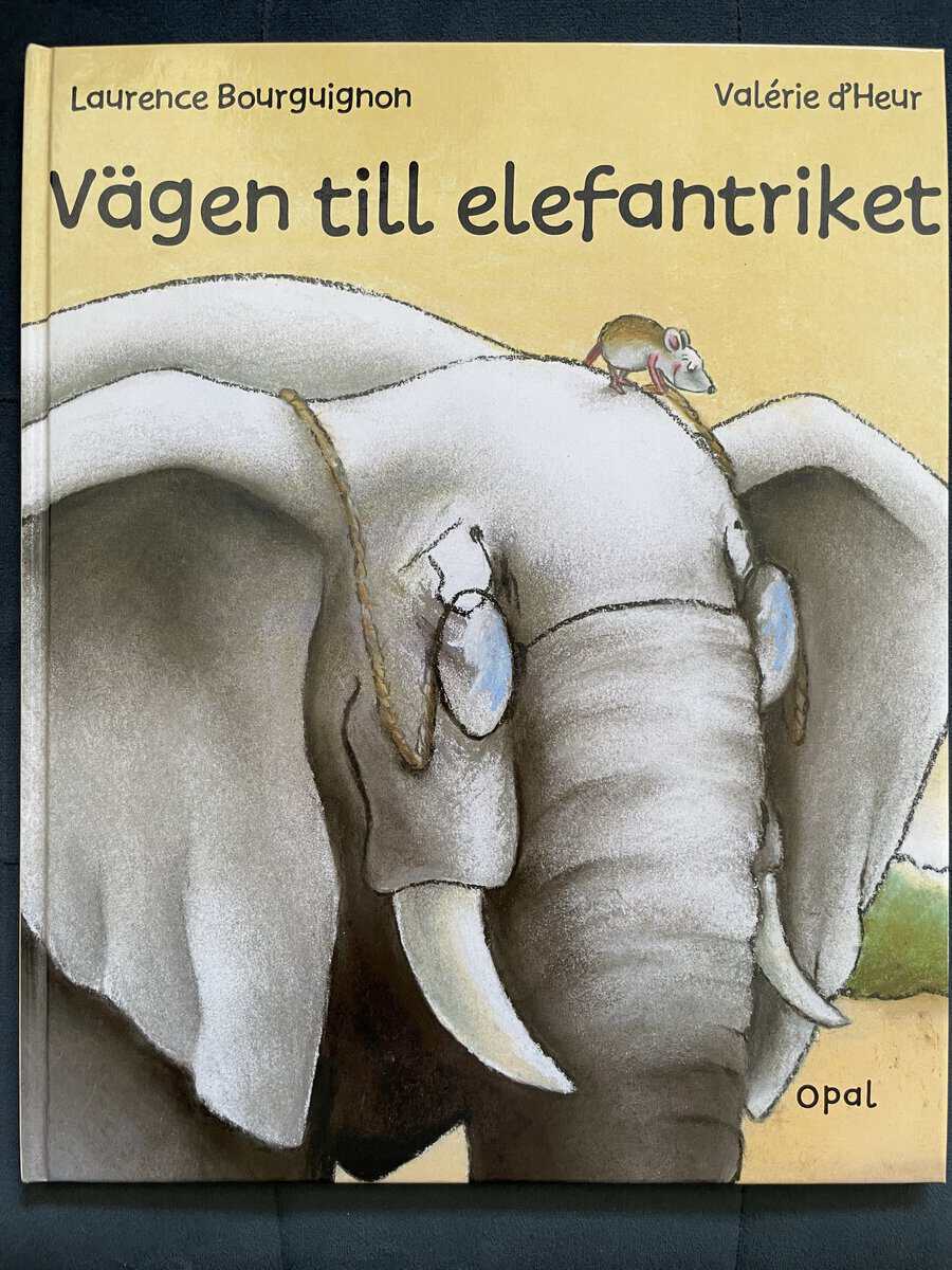 Laurence Bourguignon : Vägen till Elefantriket