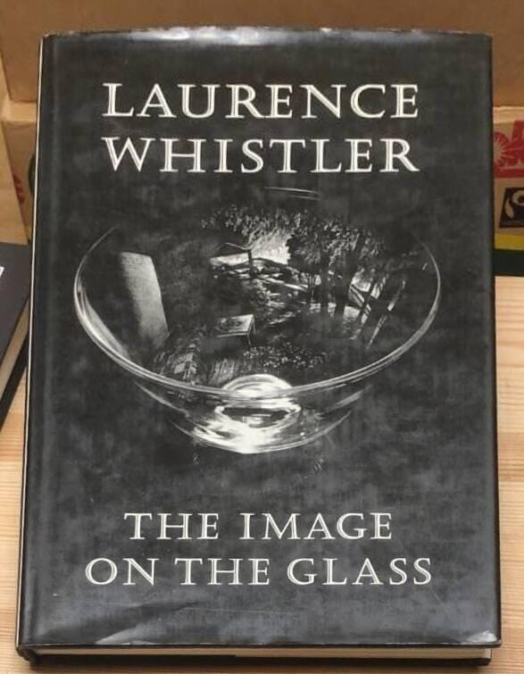 Laurence Whistler - The Image on the Glass