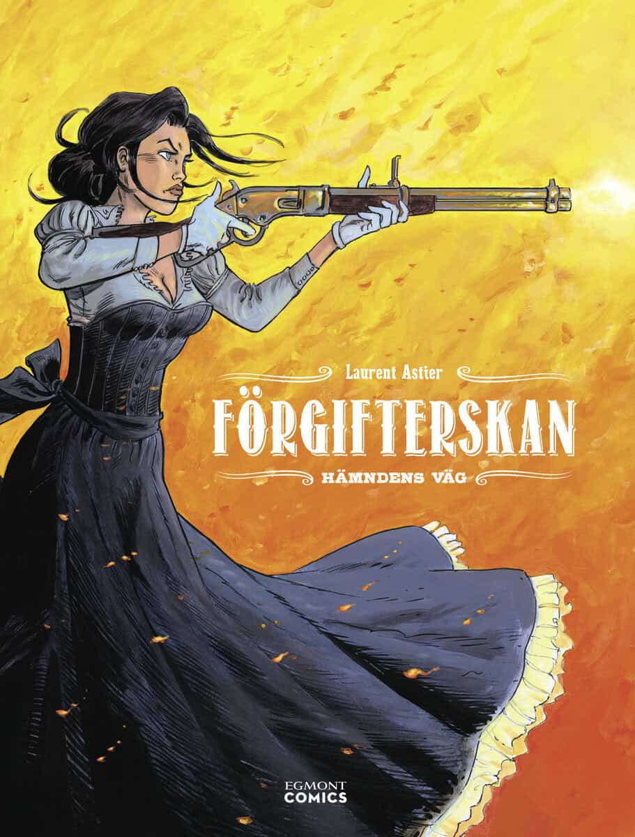 Laurent Astier : Förgifterskan - Hämndens väg