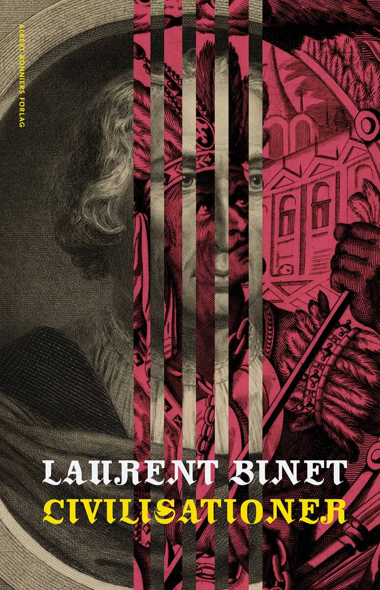 Laurent Binet : Civilisationer