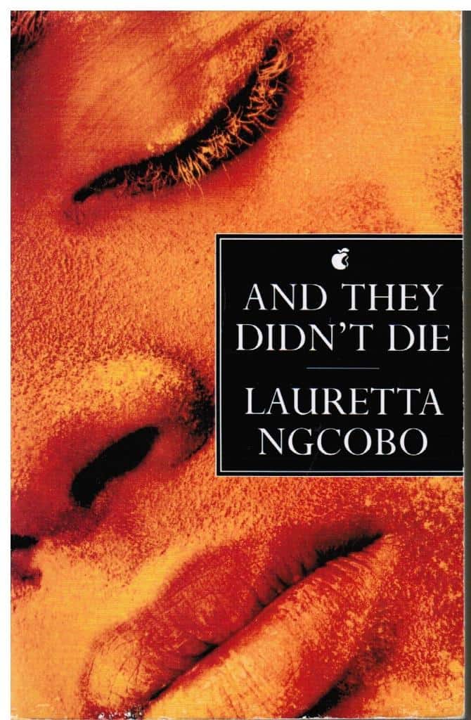 Lauretta Ngcobo : And they didn´t die