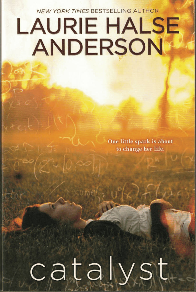 Laurie Halse Anderson : Catalyst