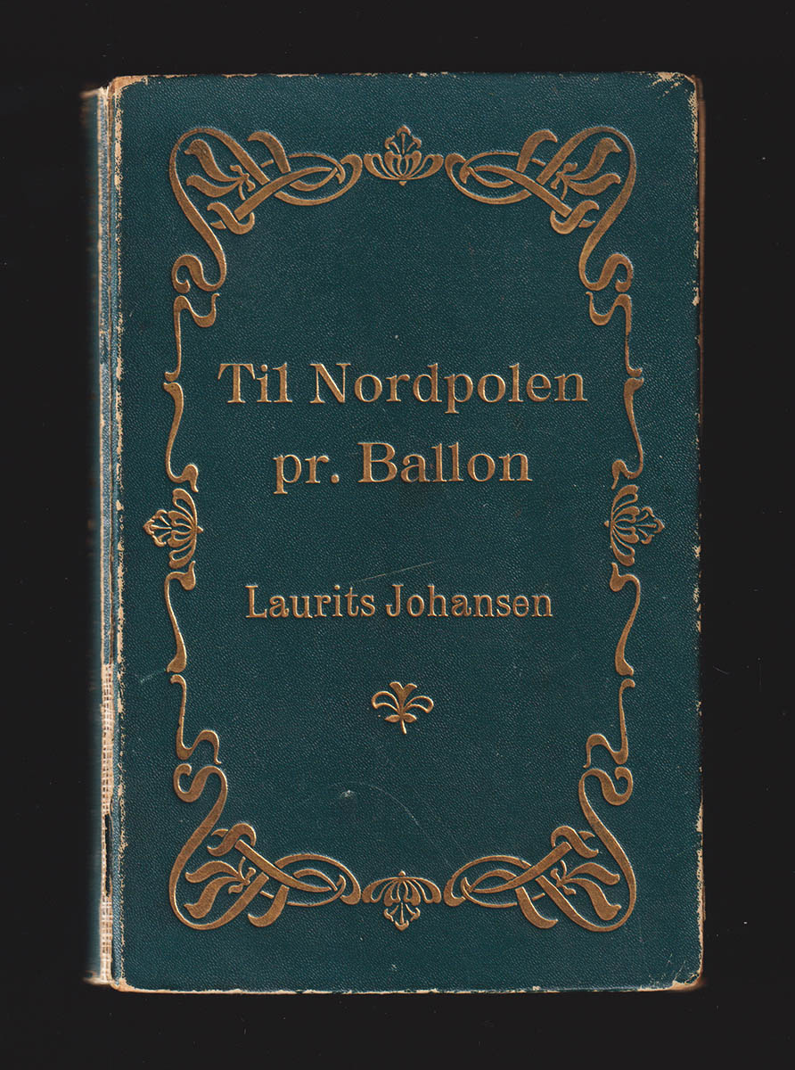 Laurits Johansen : Til Nordpolen pr. ballon