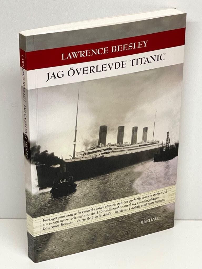 Lawrence Beesley : Jag överlevde Titanic