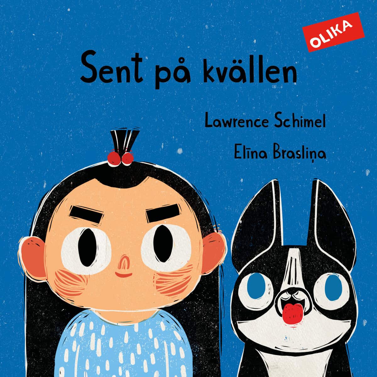 Schimel, Lawrence ; Braslina, Elina : Sent på kvällen